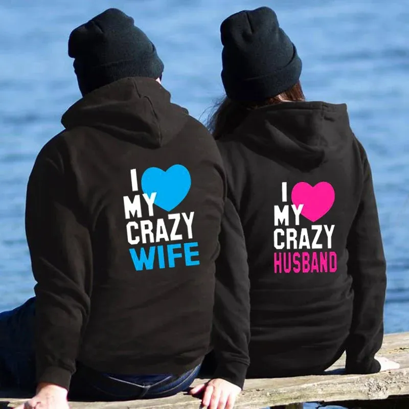 I Love My Crazy Wife Hoodies